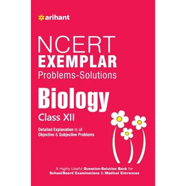 NCERT Examplar Biology 12th