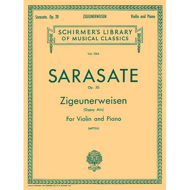 Zigeunerweisen (Gypsy Aires), Op. 20: Schirmer Library of Classics Volume 1064 Violin and Piano