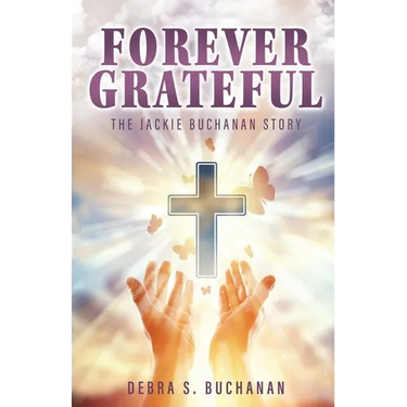 Forever Grateful: The Jackie Buchanan Story