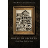 House of Secrets: Every Room Holds a Story