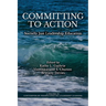 Committing to Action: Socially Just Leadership Education