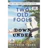 Two Old Fools Down Under - LARGE PRINT