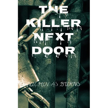 The killer nextdoor