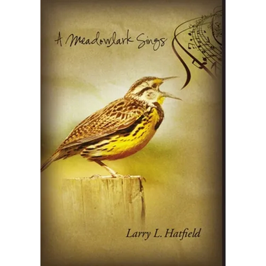 A Meadowlark Sings