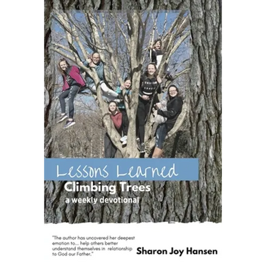 Lessons Learned Climbing Trees