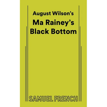 Ma Rainey's Black Bottom
