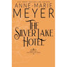 The Silver Lake Hotel: A Sweet, Small Town Southern Romance