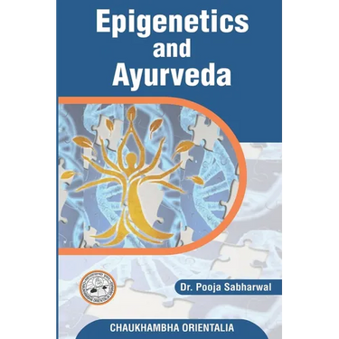 Epigenetics and Ayurveda: Eepigenetics science and its correlation with Ayurveda