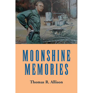 Moonshine Memories