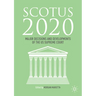 Scotus 2020: Major Decisions and Developments of the U.S. Supreme Court