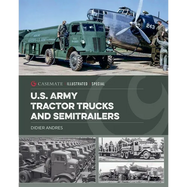 U.S. Army Tractor Trucks and Semitrailers