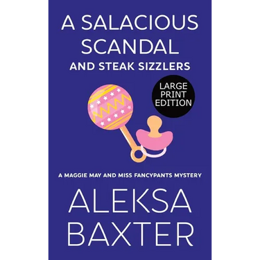 A Salacious Scandal and Steak Sizzlers