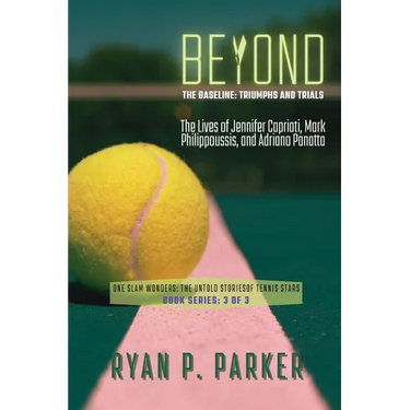 Beyond the Baseline: The Lives of Jennifer Capriati, Mark Philippoussis, and Adriano Panatta