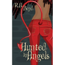 Hunted by Angels