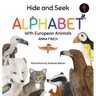 Hide and Seek Alphabet With European Animals