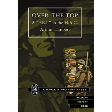 Over the Top. A P.B.I. in the H.A.C