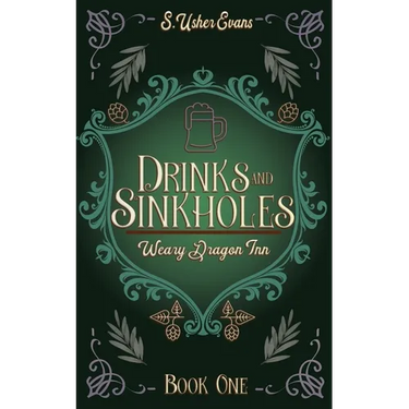 Drinks and Sinkholes: A Cozy Fantasy Novel