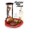 The Journey From Milk to Meat
