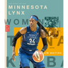 The Story of the Minnesota Lynx