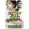 Boo'd Up Wit' a Thug for Christmas