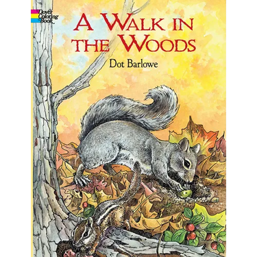 A Walk in the Woods Coloring Book