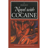 Novel with Cocaine