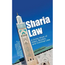 Sharia Law: A Grisly Work of Islam, Muslim, and Criminal Law