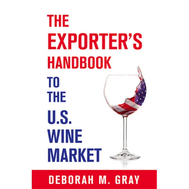 The Exporter's Handbook to the US Wine Market