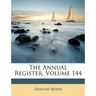 The Annual Register, Volume 144