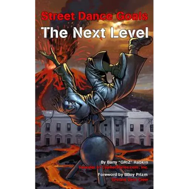 Street Dance Goals - The Next Level