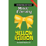 Yellow Ribbon: Dev Haskell Private Investigator Book 11, Second Edition