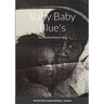 Baby Baby Blue's: The Celestina Bishop's Story