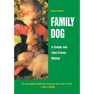 Family Dog: A Simple and Time-Proven Method