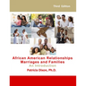 African American Relationships, Marriages, and Families-An Introduction: For Courses, Couples Therapy, and Self Help