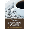 Clever Crossword Puzzles That Only Seniors Can Solve