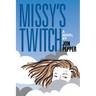 Missy's Twitch