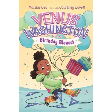 Venus Washington and the Birthday Blowout