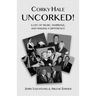 Corky Hale Uncorked!: A Life of Music, Marriage, and Making a Difference