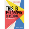 This Is Philosophy of Religion: An Introduction