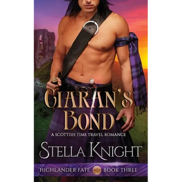 Ciaran's Bond: A Scottish Time Travel Romance