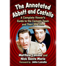 The Annotated Abbott and Costello: A Complete Viewer's Guide to the Comedy Team and Their 38 Films