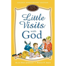 Little Visits with God: Golden Anniversary Edition