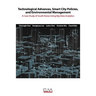 Technological advances, smart city policies, and environmental management: A case study of South Korea using big data analytics