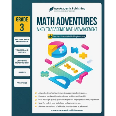 Math Adventures - Grade 3: A Key to Academic Math Advancement