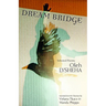 Dream Bridge: Selected Poems