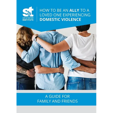 How to Be an Ally to a Loved One Experiencing Domestic Violence