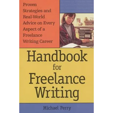 Handbook for Freelance Writing