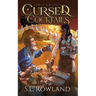 Cursed Cocktails: A Cozy Fantasy
