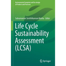 Life Cycle Sustainability Assessment (Lcsa)