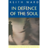 In Defence of the Soul